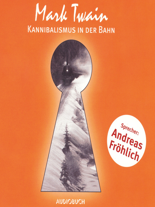 Title details for Kannibalismus in der Bahn by Mark Twain - Available